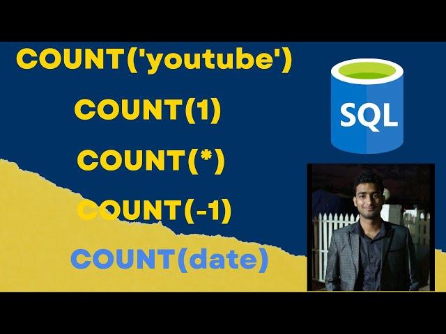 Difference Between count(*) ,count(0),count(-1),count(col),count('youtube') | SQL Interview question