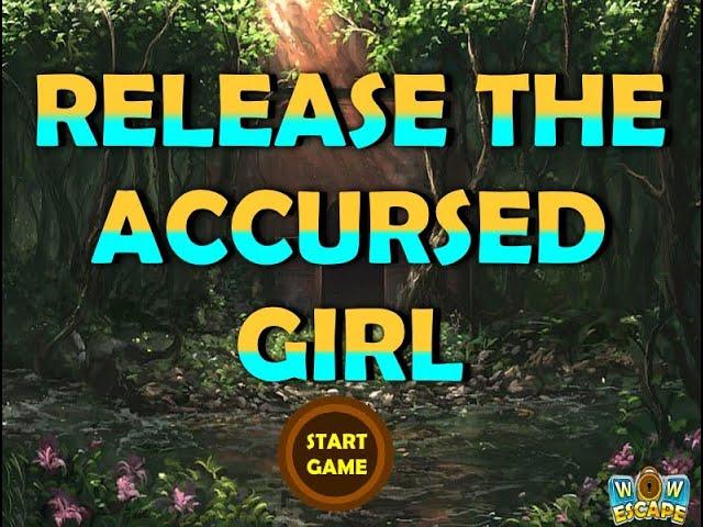 release the accursed girl video walkthrough