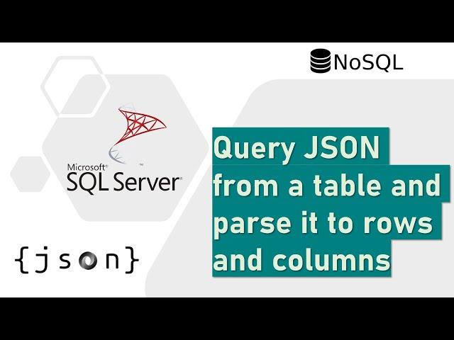 Read JSON data from a table and parse it to rows and columns