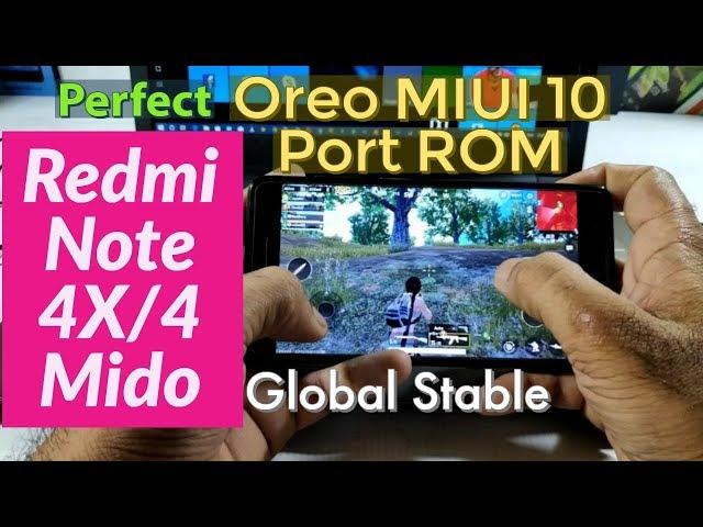 (Port Oreo) MIUI 10 Global Stable ROM for Redmi Note 4X/4 (Mido) Complete Review | Perfect ROM |PUBG