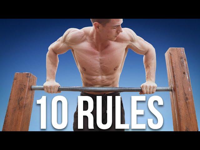 Top 10 Rules of Calisthenics (FOLLOW OR FAIL)