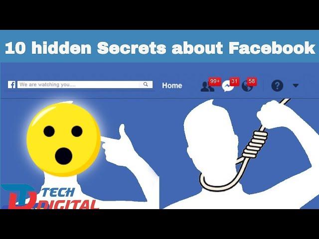 Top 10 hidden Secrets about Facebook you don't know | TechDigital