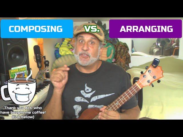 Composing Music vs. Arranging Music | Do You Compose Arrangements | Decomposer Unravels The Question