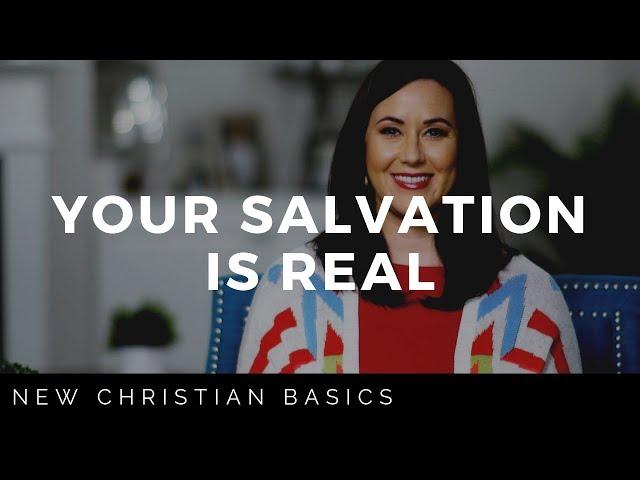 NEW CHRISTIAN BASICS SERIES | YOUR SALVATION IS REAL