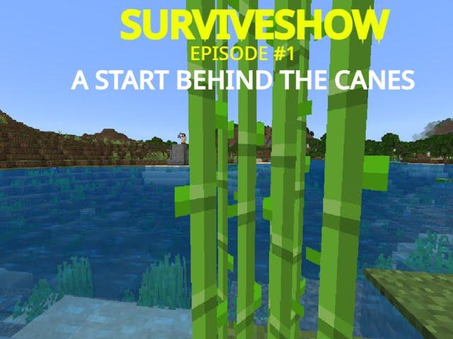 SURVIVESHOW ep1 a start behind the canes