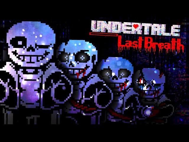 Undertale: Last Breath {Remastered} By IllusionaryGull's