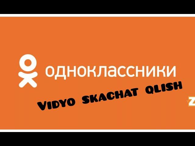 Одноклассникидан видео скачат клиш odnoklassnikidan video skachat qlish