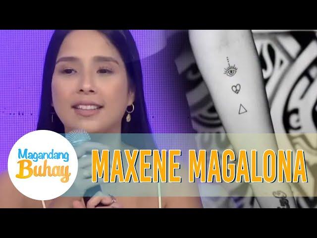 Maxene shares the story behind her tattoos | Magandang Buhay