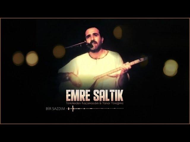 Emre Saltık - Bir Sazdım - [Official Music Video © 1997 Ses Plak]