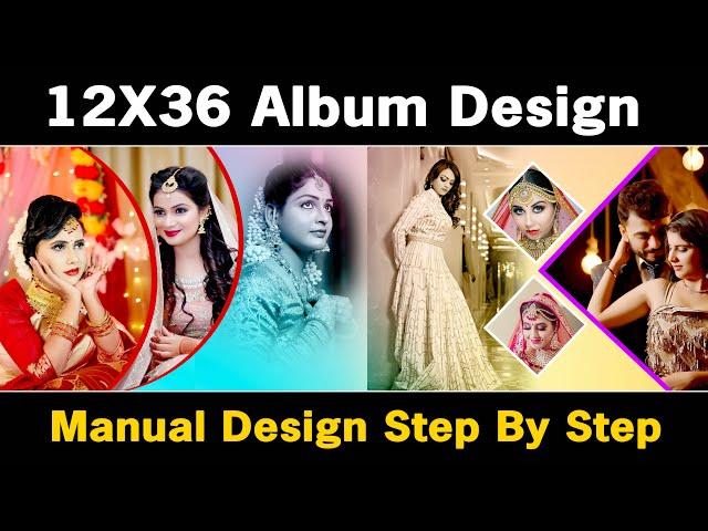 Manual Album Designing In Photoshop Hindi ! 12x36 Wedding Album Design in Photoshop-om Graphic