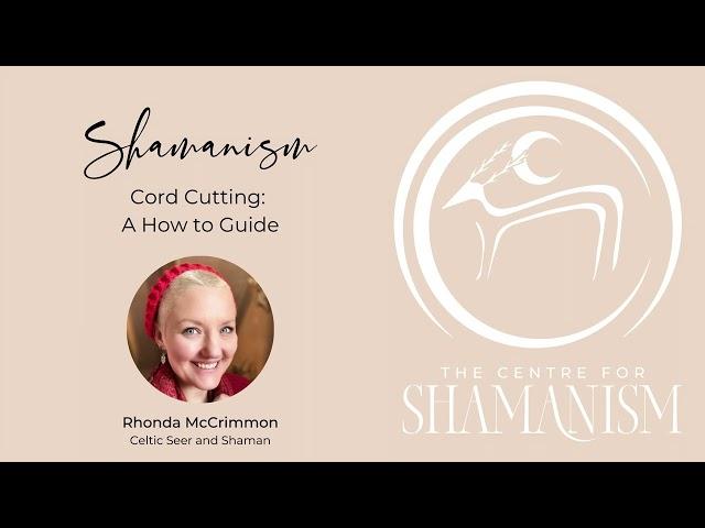 Cord Cutting - a How to Guide. ShamanTalk Podcast Episode 86