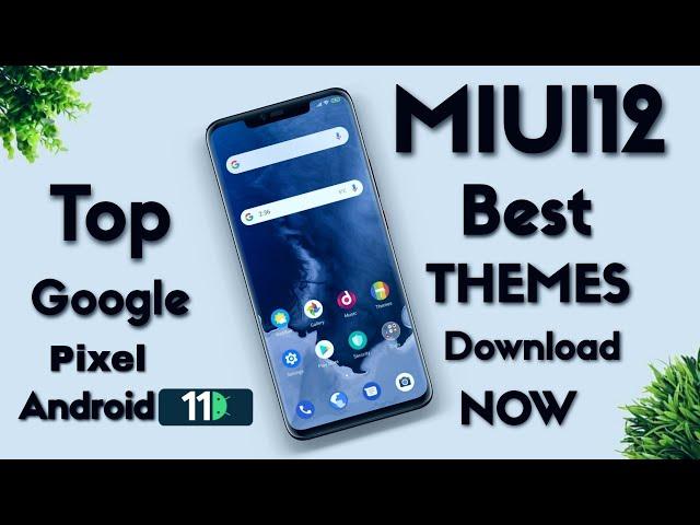 Mode Time PiePlus Miui 12 Phone To Google Pixel  Android 11 Theme