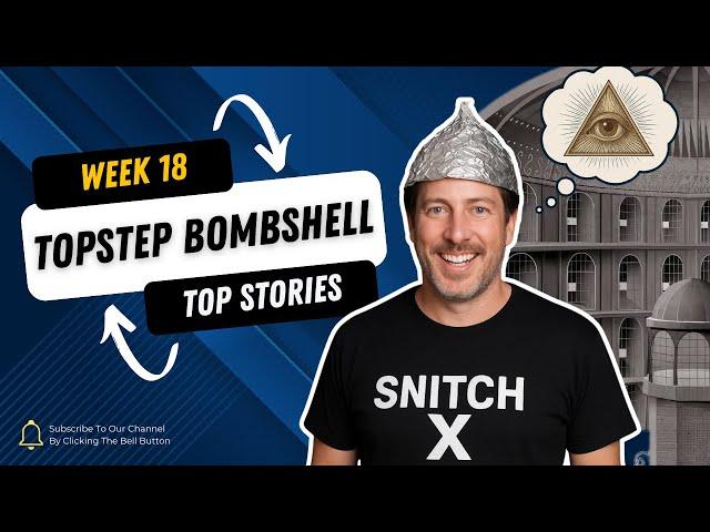 Week 18 – 2025: Trades by Matt Goes Mega-Size, Topstep’s SRO Goes Panopticon, and 100 Days of Trump
