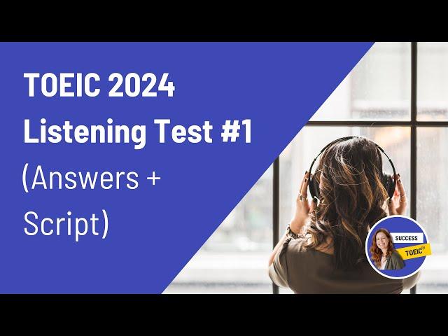 TOEIC Full listening test 2024 (answers + transcript)