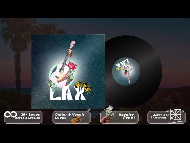 Pop Guitar & Vocals Sample Pack "Lax" Prod by. Ackah Dan