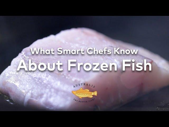 What Smart Chefs Know About Frozen Fish