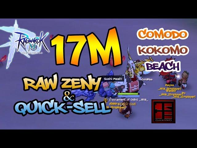 RAGNAROK M 2.0: COMODO - KOKOMO BEACH FARMING 17M RAW ZENY&QUICKSELL | STELLAR HUNTER