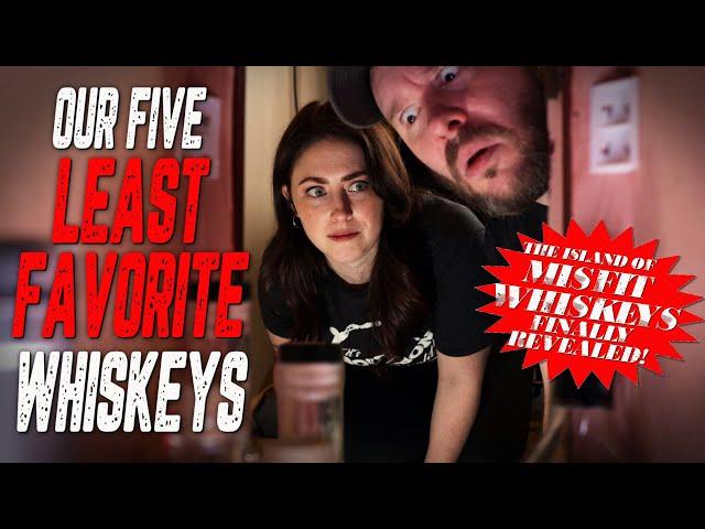 The 5 Worst Whiskeys We've Ever Tasted