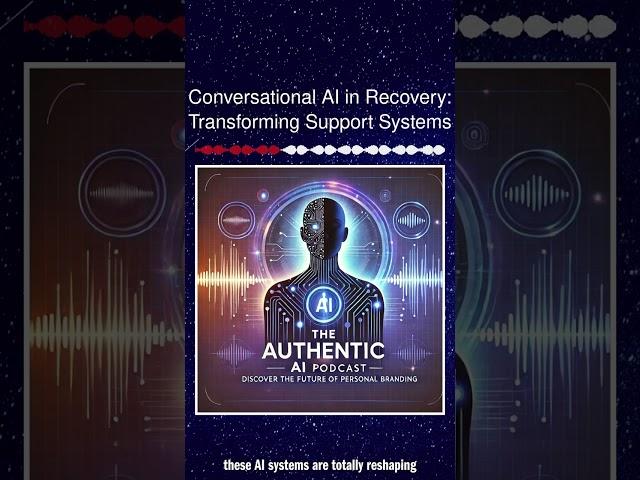 Conversational AI in Recovery: Transforming Support Systems