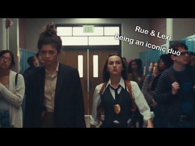 Rue and Lexi being an iconic duo for 4 minutes straight