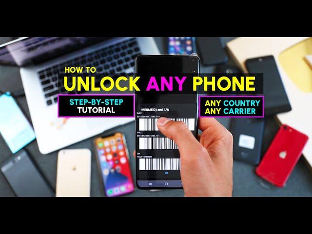 How To Unlock ANY Phone | Use it With Any Carrier [Android / iPhone / Samsung / LG / Motorola, etc]