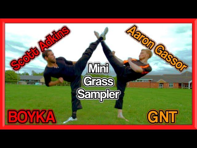 Scott (Boyka) Adkins & GNT Taekwondo & Flip Sampler (Grass Session)