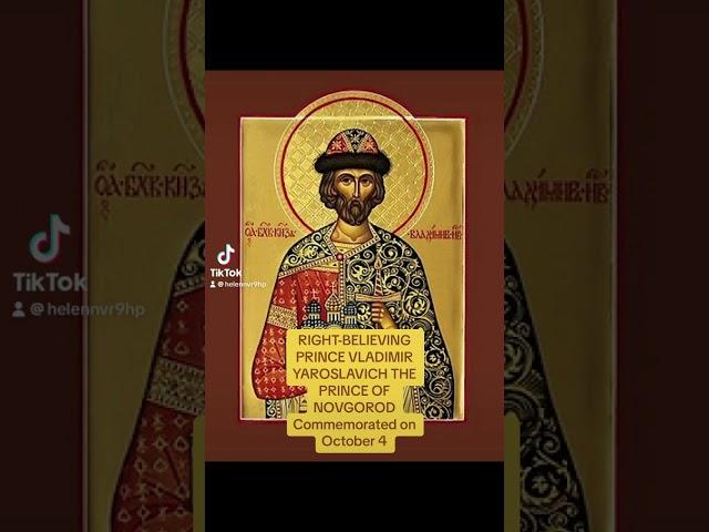 St. Vladimir Yaroslavich, prince of Novgorod (1052) commemorated 4 October