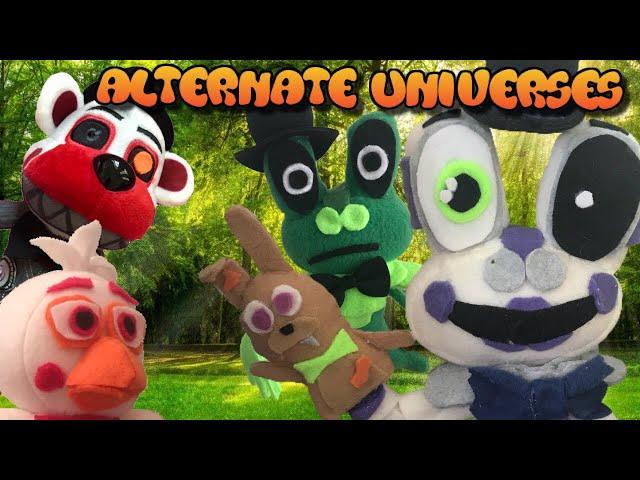 FNaF6 Plush: Alternate Universes