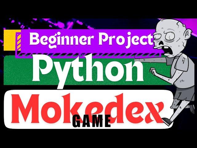 Python Project for Beginners| Build Mokedex Game #pythonforbeginners #python  #pythonprojects