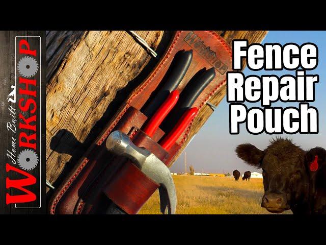 How to make a Custom Leather Tool Pouch |  My Fence Repair Pouch