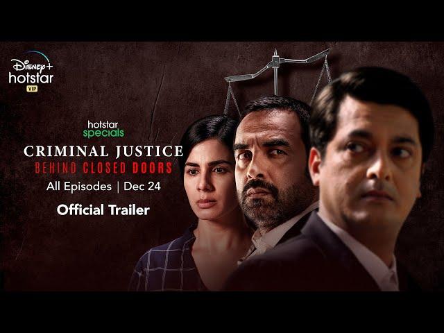 Hotstar Specials I Criminal Justice Behind Closed Doors I Pankaj Tripathi I Kirti Kulhari