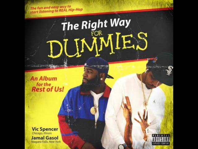 Jamal Gasol & Vic Spencer " The Right Way For Dummies "