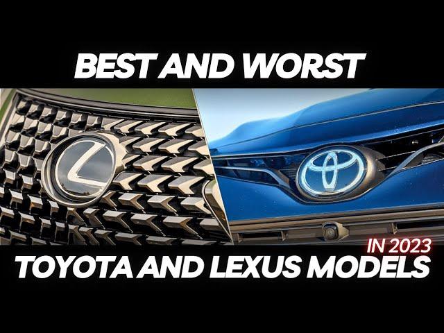 Best and Worst Toyota and Lexus Models for Reliability in 2023