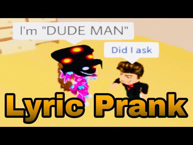 Roblox Lyric Prank DUDE MAN Piggy Song