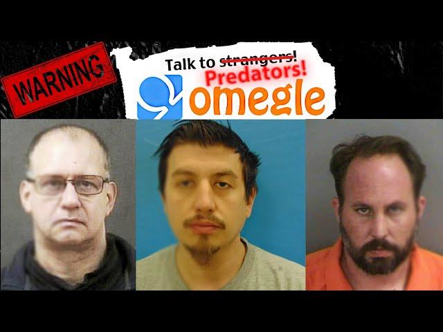 Omegle Predators Caught