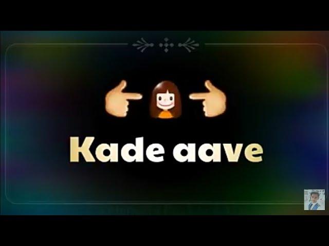 Kade aave kde jave status video || @ Viral status creation