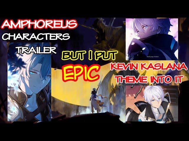 Amphoreus trailer with EPIC Kevin Kaslana theme | Honkai Star Rail x Honkai Impact 3rd