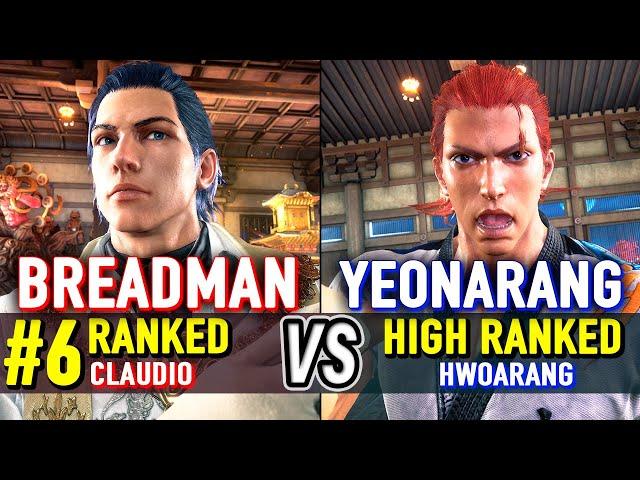 T8  BREADMAN (#6 Ranked Claudio) vs YEONARANG (Hwoarang)  Tekken 8 High Level Gameplay