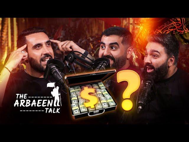 The Arbaeen Talk - Zuwar offered money to leave the Arbaeen walk!? Episode 2