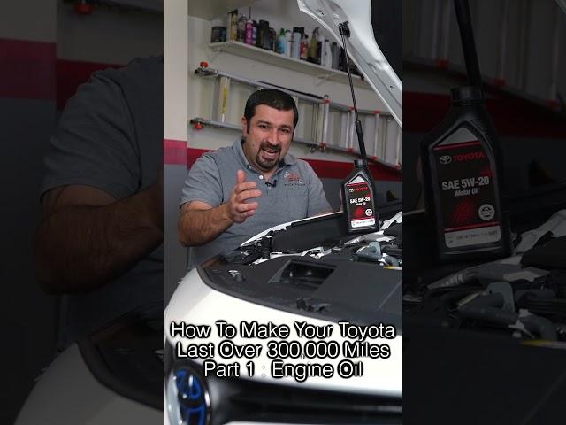 How To Make Your Toyota Last Over 300,000 Miles Part 1 : Engine Oil