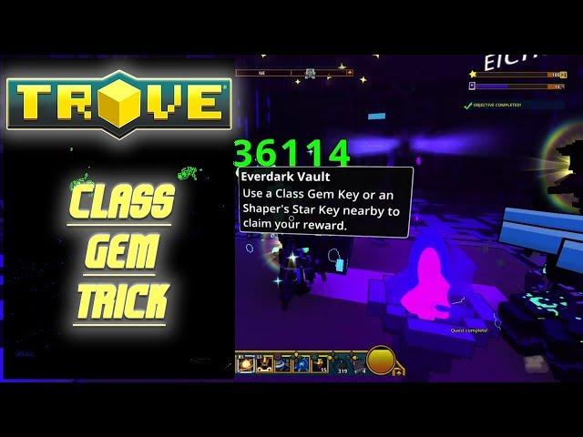 Trove - Class Gem Trick // How To Obtain A Class Gem Before 5k