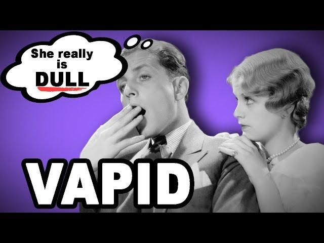  Learn English Words: VAPID - Meaning, Vocabulary with Pictures and Examples