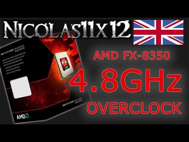 AMD FX-8350 4.8GHz Overclock Review