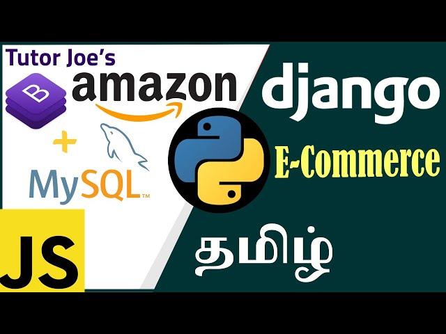 Python Django Complete E-Commerce Project With Bootstrap 5 in Tamil  | Django in Tamil | Tutor Joes