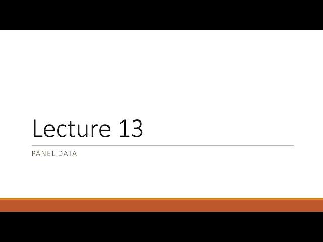 Lecture 13   Panel Data