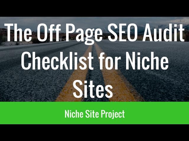 Off Page SEO Audit Checklist for Niche Sites