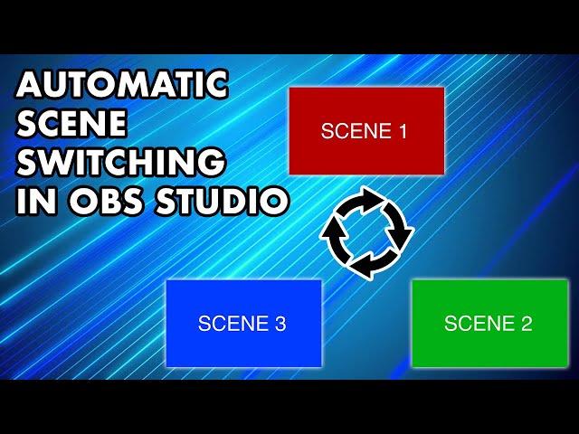 How To Automatically Switch Scenes In OBS Studio || macOS Tutorial