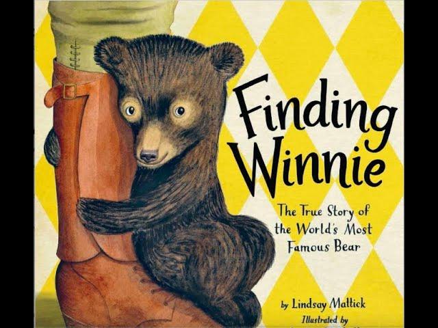 Finding Winnie  The True Story of the World's Most Famous Bear by