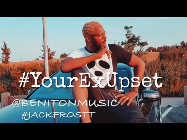 Beniton aka Jack Frostt - Your Ex Upset ( Boo' d up ReFlip) Video -Ella Mai Dancehall remix