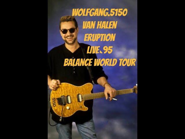 VAN HALENERUPTION LIVE'95 BALANCE WORLD TOUR @5150show @VANHALENARCHIVE